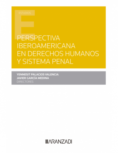 Perspectiva iberoamericana en derechos humanos y sistema penal