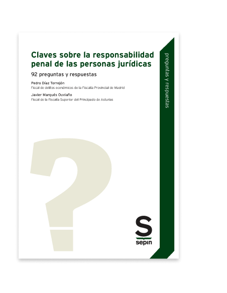 Claves sobre la responsabilidad penal de las personas jurídicas