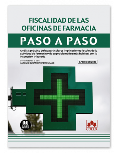 Fiscalidad de las oficinas de farmacia. Paso a paso