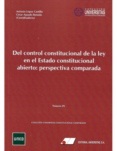 Del control constitucional de la ley en el estado constitucional abierto: perspectiva comparada