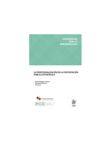 La profesionalización en la contratación pública estratégica
