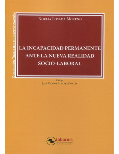 La incapacidad permanente ante la nueva realidad socio-laboral