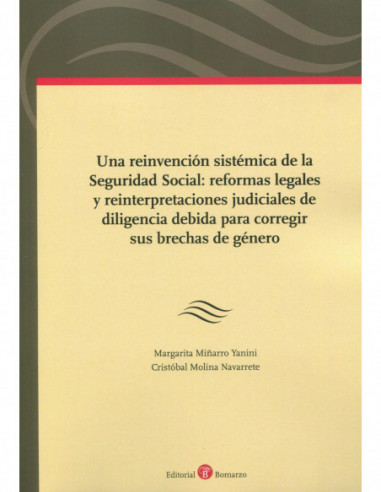 Una reinvención sistémica de la Seguridad Social: