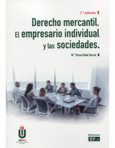 Derecho mercantil. El empresario individual y las sociedades