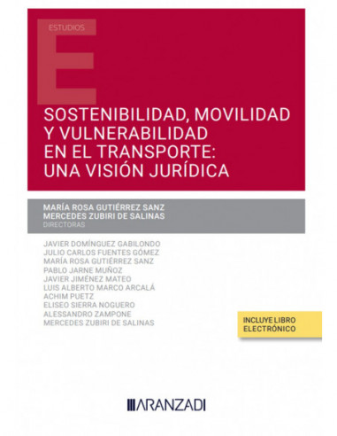 Sostenibilidad, movilidad y vulnerabilidad en el transporte: una visión jurídica
