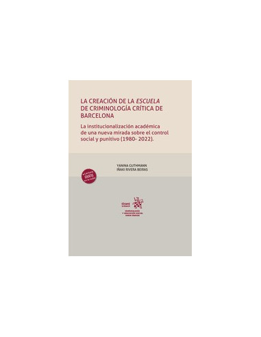 La creación de la escuela de criminología crítica de Barcelona