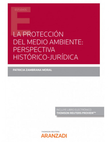 La protección del medio ambiente: perspectiva histórico-jurídica