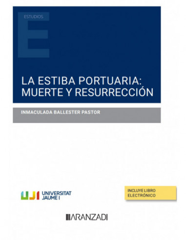 La estiba portuaria: muerte y resurrección