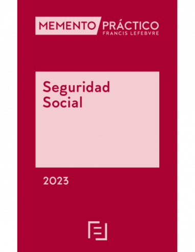 Memento Práctico Seguridad Social 2023