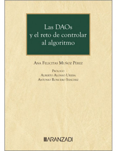 LAS DAOs y el reto de controlar al algoritmo