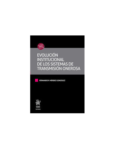 Evolución institucional de los sistemas de transmisión onerosa