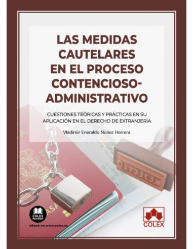 Las medidas cautelares en el procedimiento contencioso administrativo