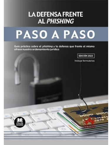 La defensa frente al phishing. Paso a paso
