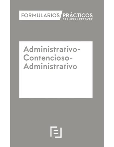 Formularios Prácticos. Administrativo-Contencioso Administrativo. Soporte Internet