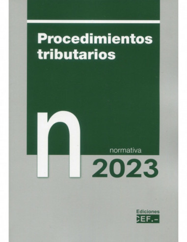 Procedimientos tributarios. Normativa