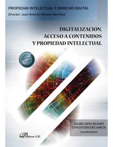 Digitalización, acceso a contenidos y propiedad intelectual