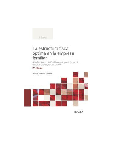 La estructura fiscal óptima de la empresa familiar