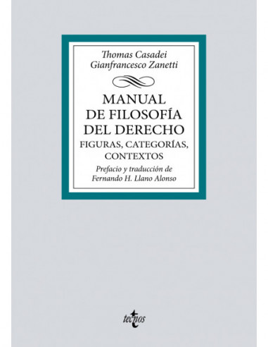 Manual de Filosofía del Derecho. Figuras, categorías, contextos