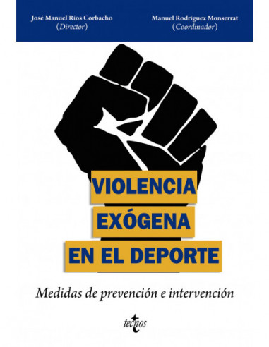 Violencia exógena en el deporte