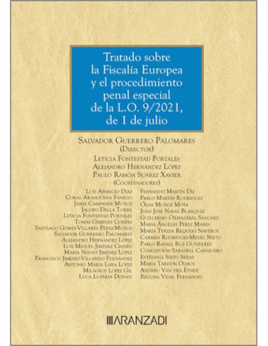 Tratado sobre la Fiscalía Europea y el procedimiento penal especial de la L.O. 9/2021, de 1 de julio
