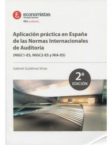 Aplicación práctica en España de las Normas Internacionales de Auditoría