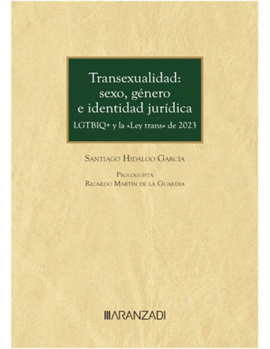 Transexualidad: sexo, género e identidad jurídica