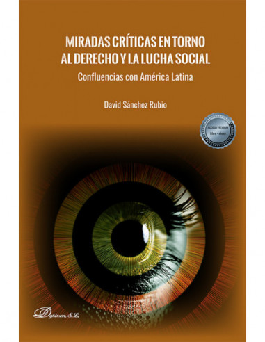 Miradas críticas en torno al derecho y la lucha social
