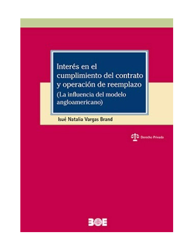 INTERÉS EN EL CUMPLIMIENTO DEL CONTRATO Y OPERACIÓN DE REEMPLAZO