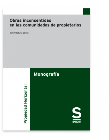 OBRAS INCONSENTIDAS EN LAS COMUNIDADES DE PROPIETARIOS