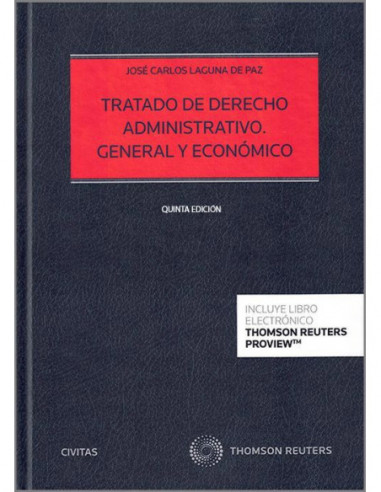 TRATADO DE DERECHO ADMINISTRATIVO. GENERAL Y ECONÓMICO