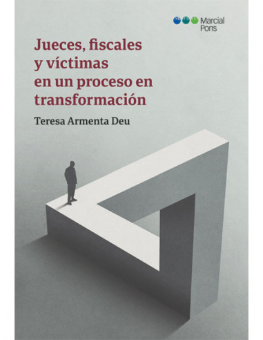 Jueces, Fiscales y Víctimas en un Proceso en Transformación