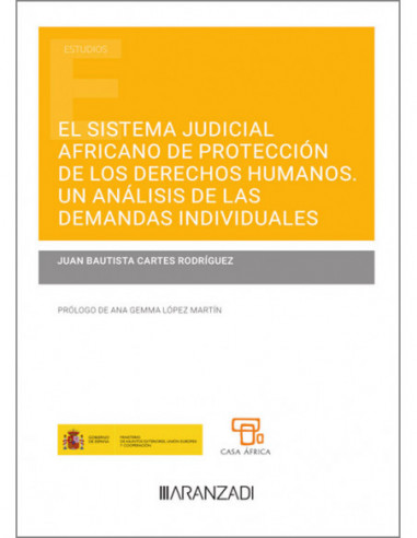 El Sistema Judicial Africano de protección de los Derechos Humanos. Un análisis de las demandas individuales