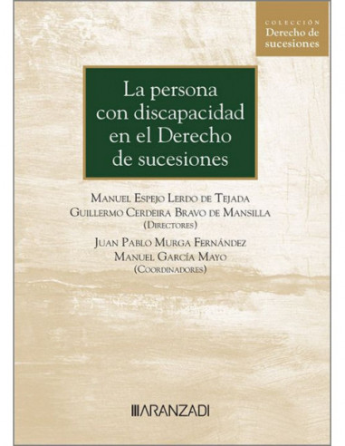 La persona con discapacidad en el derecho de sucesiones