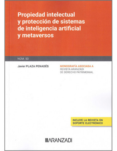 Propiedad intelectual y protección de sistemas de inteligencia artificial y metaversos