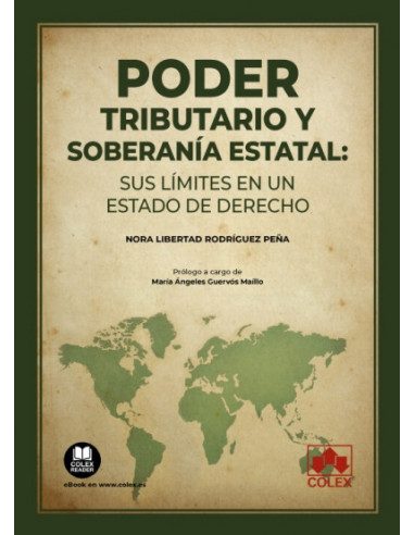 Poder tributario y soberanía estatal: sus límites en un Estado de Derecho