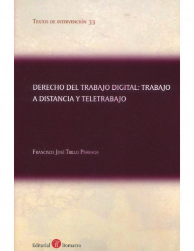 Derecho del trabajo digital: trabajo a distancia y teletrabajo