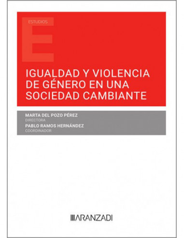 Igualdad y violencia de género en una sociedad cambiante