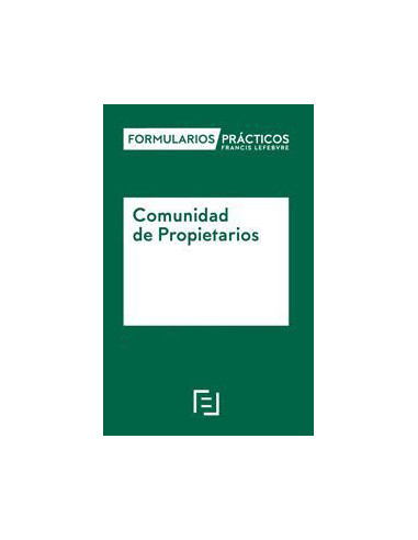 Formularios Prácticos Comunidades de Propietarios 2023-2024