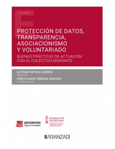 Protección de datos, transparencia, asociacionismo y voluntariado. Buenas prácticas de actuación con el colectivo migrante