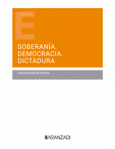 Soberanía. Democracia. Dictadura