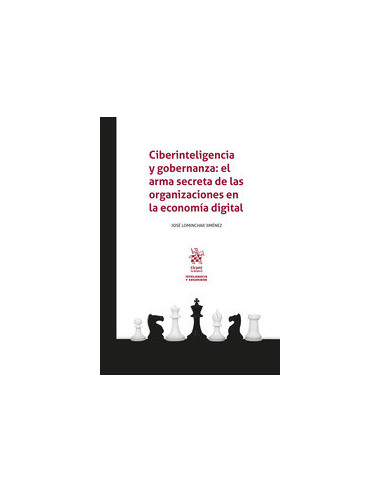 Ciberinteligencia y gobernanza: el arma secreta de las organizaciones en la economía digita