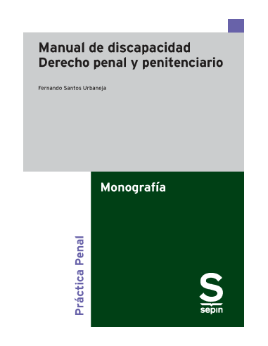 Manual de discapacidad: Derecho penal y penitenciario