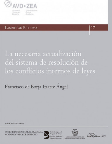 La necesaria actualización del sistema de resolución de los conflictos internos de leyes