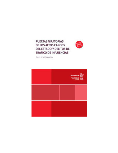Puertas giratorias de los altos cargos del Estado y delitos de tráfico de influencias