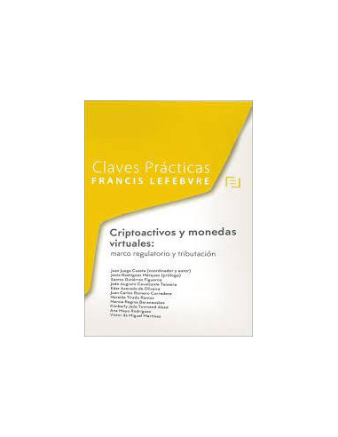 Criptoactivos y monedas virtuales: marco regulatorio y tributación