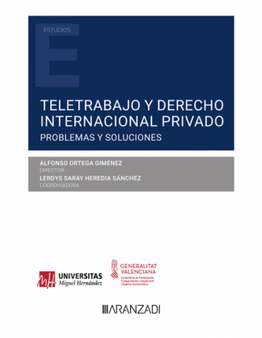Teletrabajo y Derecho internacional privado. Problemas y soluciones