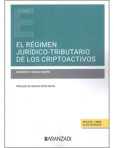 El régimen jurídico-tributario de los criptoactivos