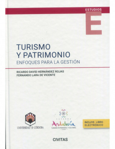 Turismo y patrimonio: enfoques para la gestión
