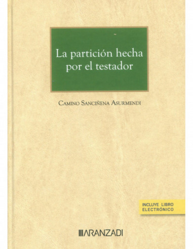 La partición hecha por el testador