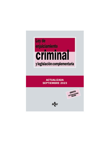 Ley de Enjuiciamiento Criminal y legislación complementaria
